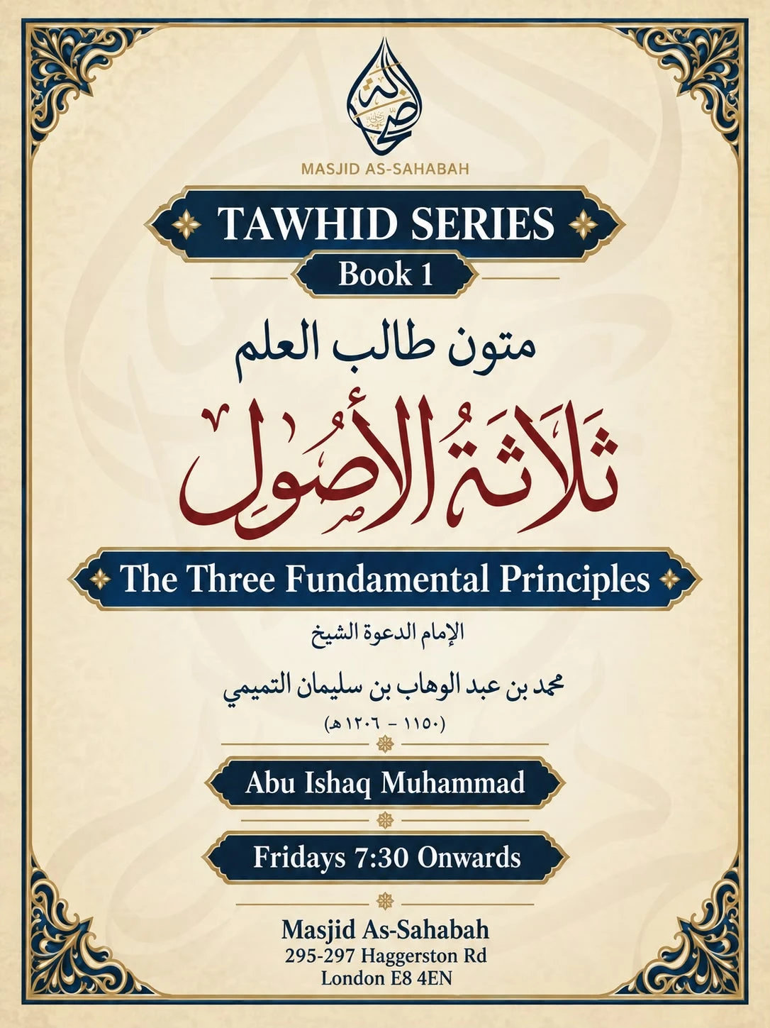Poster: Tawhid Series Book 1 — The Three Fundamental Principles, Fridays 7:30 onwards